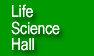 Life Science Hall